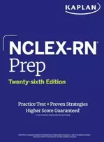 KNYGA Kaplan Nursing NCLEX-RN Prep, Twenty-sixth Edition (2025): Includes 1 Full Length Practice Test + Proven Strategies