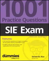 KNYGA Steven M Rice SIE Exam: 1001 Practice Questions For Dummies