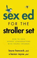 KNYGA Laura Hancock Sex Ed for the Stroller Set