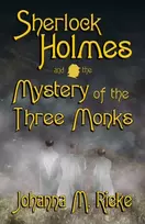 KNYGA Johanna Rieke Sherlock Holmes and The Mystery of the Three Monks