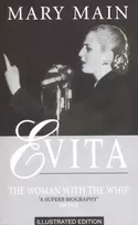 KNYGA Mary Main Evita: The Woman With The Whip
