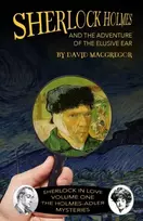 KNYGA David Macgregor Sherlock Holmes and The Adventure of The Elusive Ear