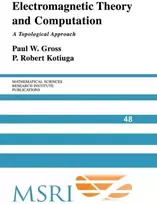 KNYGA Paul W Gross Electromagnetic Theory and Computation