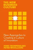 KNYGA Fons Trompenaars New Approaches to Creating a Culture of Innovation