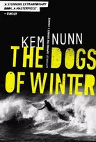 KNYGA Kem Nunn Dogs Of Winter