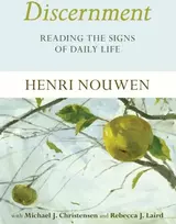 KNYGA Henri J. M. Nouwen Discernment