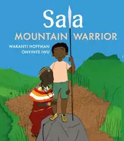 KNYGA Wakanyi Hoffman Sala, Mountain Warrior