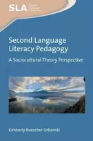 KNYGA Kimberly Buescher Urbanski Second Language Literacy Pedagogy