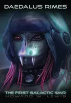 KNYGA Howard W. Lewis Daedalus Rimes - The First Galactic War