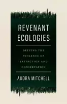 KNYGA Audra Mitchell Revenant Ecologies