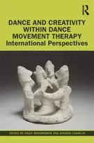 KNYGA Hilda Wengrower Dance and Creativity within Dance Movement Therapy