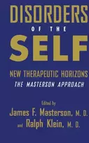KNYGA M.D., James F. Masterson Disorders of the Self