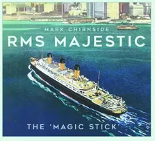 KNYGA Mark Chirnside RMS Majestic
