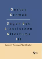 KNYGA Gustav Schwab Sagen des klassischen Altertums - Teil 3