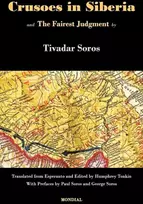 KNYGA Tivadar Soros Crusoes in Siberia. The Fairest Judgment