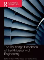 KNYGA Diane P Michelfelder Routledge Handbook of the Philosophy of Engineering