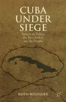 KNYGA Keith Bolender Cuba Under Siege