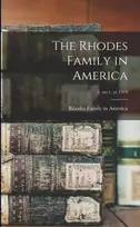 KNYGA Rhodes Family in America; 1, no.1, yr.1919