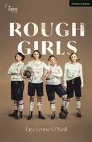 KNYGA Tara Lynne Oneil Rough Girls