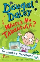 KNYGA Jackie Marchant Dougal Daley - Where's My Tarantula?