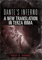 KNYGA Robert M Torrance Dante's Inferno, A New Translation in Terza Rima