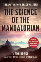 KNYGA Mark Brake Science of The Mandalorian