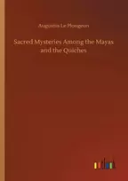 KNYGA Bookshop Sacred Mysteries Among the Mayas and the Quiches