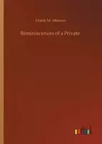 KNYGA Frank M Mixson Reminiscences of a Private