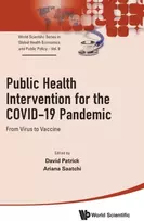 KNYGA David Patrick Public Health Intervention For The Covid-19 Pandemic: From Virus To Vaccine