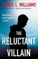 KNYGA James L Williams Reluctant Villain