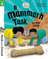 KNYGA Roderick Hunt Read with Oxford: Stage 4: Biff, Chip and Kipper: A Mammoth Task and Other Stories