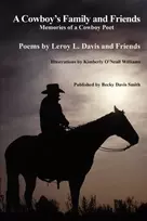 KNYGA Leroy L Davis Cowboy's Family and Friends