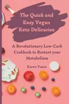 KNYGA Bookshop Quick and Easy Vegan Keto Delicacies