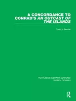 KNYGA Todd K Bender Concordance to Conrad's An Outcast of the Islands
