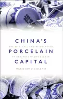 KNYGA Maris Boyd Gillette China's Porcelain Capital
