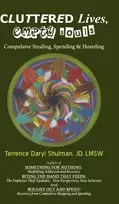 KNYGA Terrence Daryl Shulman Cluttered Lives, Empty Souls