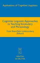KNYGA Frank Boers Cognitive Linguistic Approaches to Teaching Vocabulary and Phraseology