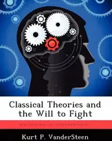 KNYGA Bookshop Classical Theories and the Will to Fight