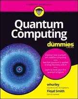 KNYGA William Hurley Quantum Computing For Dummies