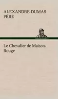 KNYGA Alexandre Dumas Chevalier de Maison-Rouge