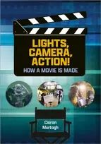 KNYGA No Author Listed Reading Planet: Astro – Lights, Camera, Action! How a Movie is Made – Jupiter/Mercury band