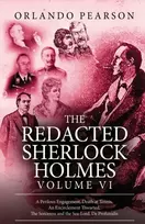 KNYGA Orlando Pearson The Redacted Sherlock Holmes - Volume VI