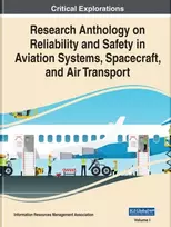KNYGA Information Resources Management Association Research Anthology on Reliability and Safety in Aviation Systems, Spacecraft, and Air Transport