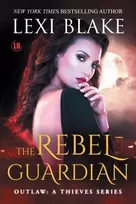 KNYGA Lexi Blake Rebel Guardian