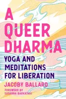 KNYGA Jacoby Ballard Queer Dharma