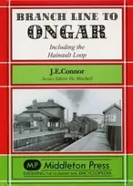 KNYGA J E Connor Branch Line to Ongar