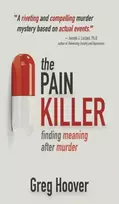 KNYGA Greg Hoover Pain Killer