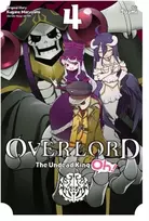 KNYGA Overlord: The Undead King Oh!, Vol. 4
