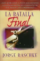 KNYGA Jorge Raschke batalla final
