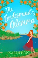 KNYGA Karen King Bridesmaid's Dilemma
